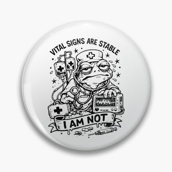 Item preview, Vital Signs Are Stable I Am Not designed and sold by ladycerebellum.