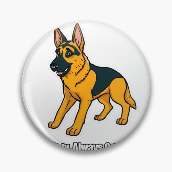 Item preview, German Shepherd - On Duty Always On Duty - Funny GSD Gift designed and sold by pawdrops.