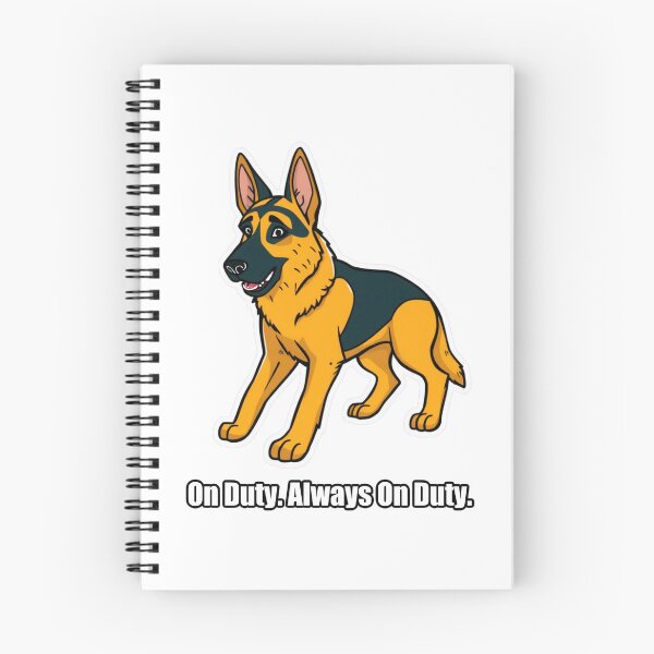 Item preview, German Shepherd - On Duty Always On Duty - Funny GSD Gift designed and sold by pawdrops.