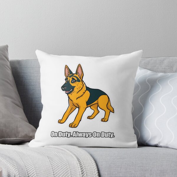 Item preview, German Shepherd - On Duty Always On Duty - Funny GSD Gift designed and sold by pawdrops.
