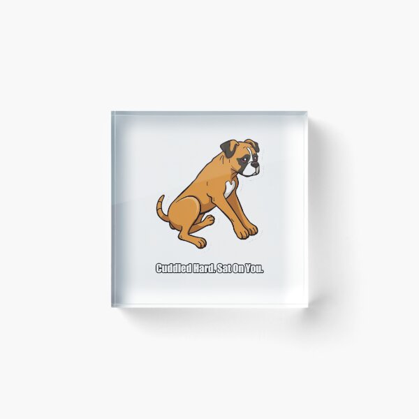 Item preview, Boxer - Cuddled Hard Sat On You - Funny Boxer Dog Gift designed and sold by pawdrops.