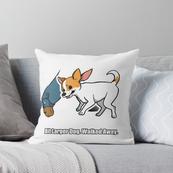 Item preview, Chihuahua - Bit Larger Dog Walked Away - Funny Chihuahua Gift designed and sold by pawdrops.