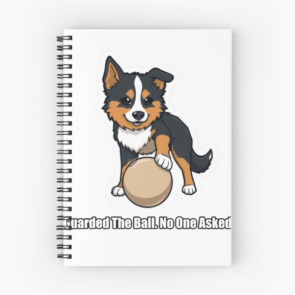 Item preview, Australian Shepherd - Guarded The Ball No One Asked - Funny Aussie Gift designed and sold by pawdrops.