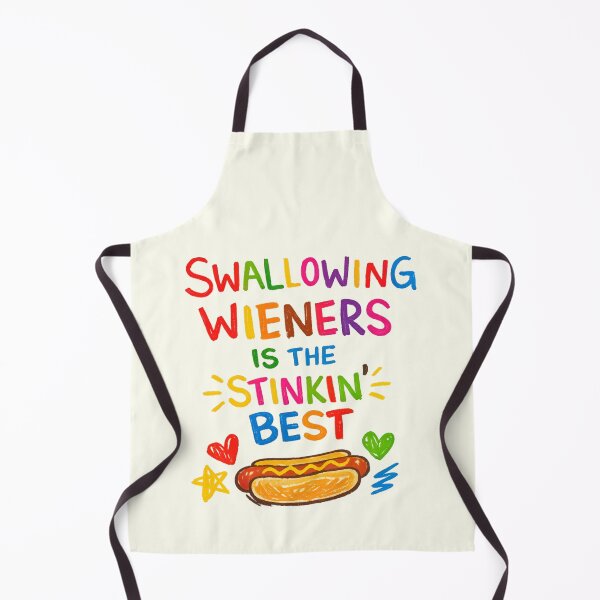 Item preview, Swallowing Wieners Is The Stinkin Best Embarrassing designed and sold by RockFireMerch.