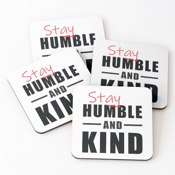 Item preview, Stay Humble and Kind Inspirational Typography designed and sold by DavidTeeStudio.
