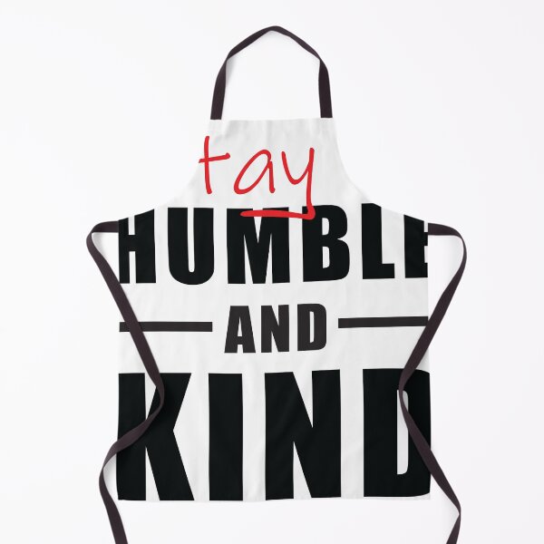 Item preview, Stay Humble and Kind Inspirational Typography designed and sold by DavidTeeStudio.