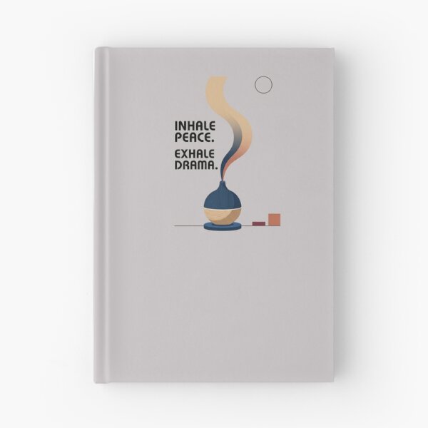Item preview, INHALE PEACE. EXHALE DRAMA designed and sold by WesWay.