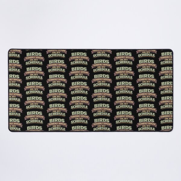 Item preview, Birds Suddenly Appear on My Schedule Funny Confidence Quote designed and sold by TeeTimeTreasure.