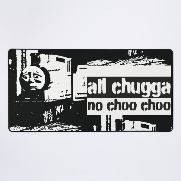 Item preview, All Chugga No Choo Choo designed and sold by FelixBoBeelix.