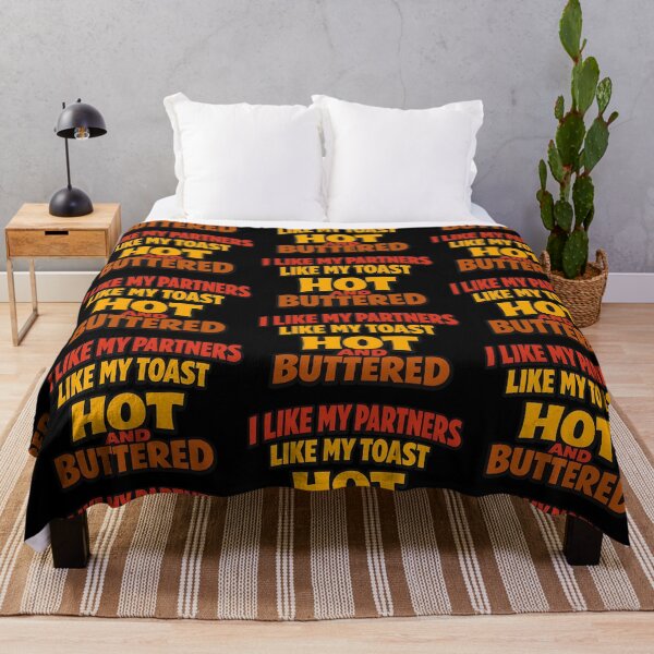 Item preview, I Like My Partners Like My Toast Hot and Buttered designed and sold by TeeTimeTreasure.