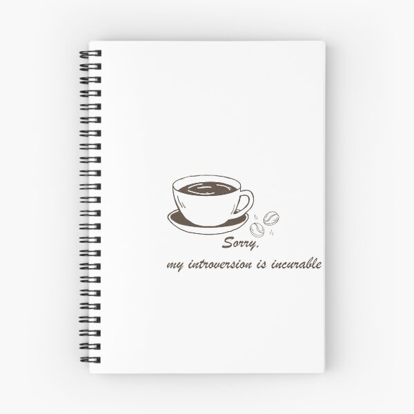 Item preview, Sorry My Introversion Is Incurable Funny Introvert Quote designed and sold by TatinkaArtskill.