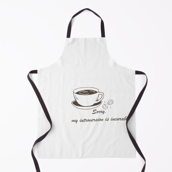 Item preview, Sorry My Introversion Is Incurable Funny Introvert Quote designed and sold by TatinkaArtskill.