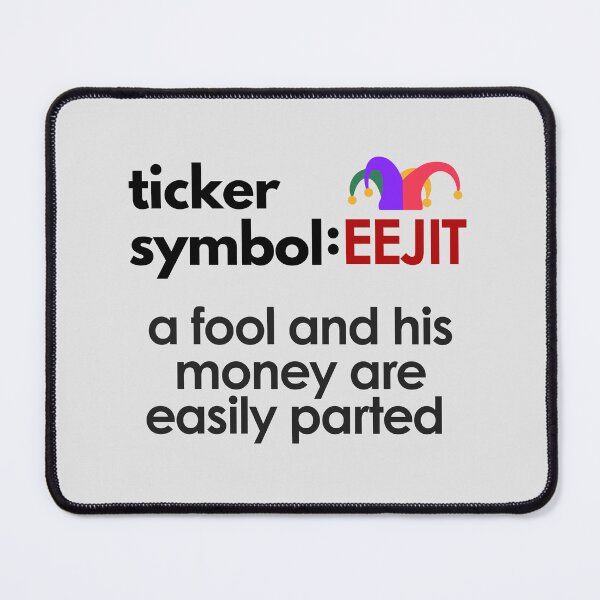 Item preview, Amusing Irish Stock Ticker Symbol: EEJIT designed and sold by MPC-Mince-Pies.
