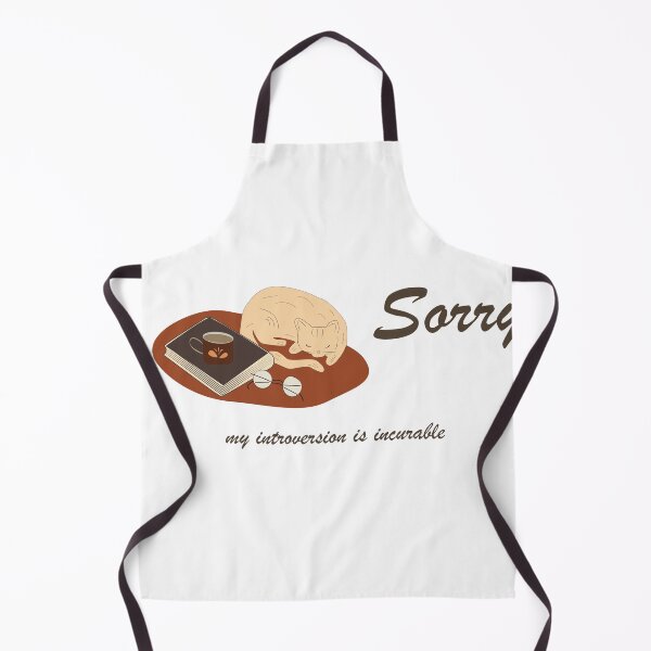 Item preview, Sorry My Introversion Is Incurable Funny Introvert Quote designed and sold by TatinkaArtskill.