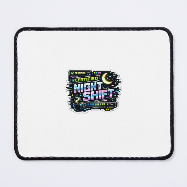Item preview, Certified Night Shift Club designed and sold by MohamedAbozaid1.