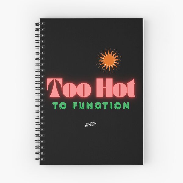 Item preview, Too Hot to Function designed and sold by Legacy Supreme.