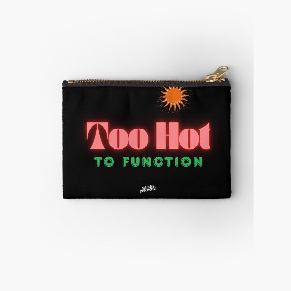 Item preview, Too Hot to Function designed and sold by Legacy Supreme.