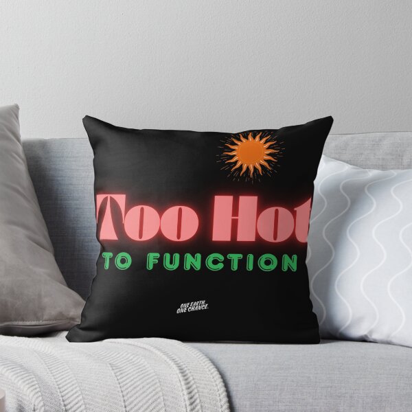 Item preview, Too Hot to Function designed and sold by Legacy Supreme.