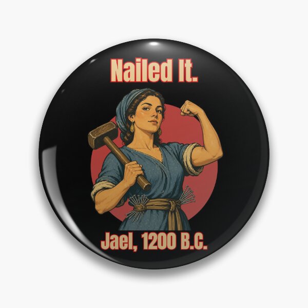 Item preview, Nailed It Jael 1200 BC designed and sold by tellia-kallisto.