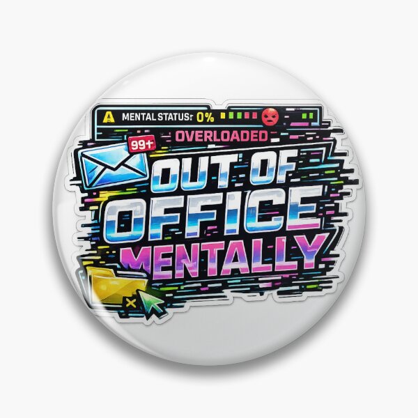 Item preview, Out Of Office Mentally designed and sold by MohamedAbozaid1.