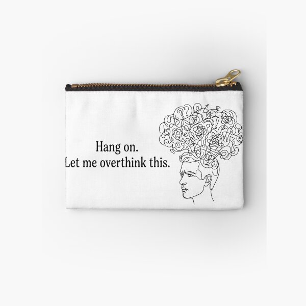 Item preview, Hang On Let Me Overthink This Funny Introvert Anxiety Quote designed and sold by Angie-Atelier.