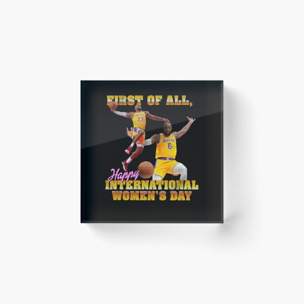 Item preview, First Of All Happy International Women's Day Funny Basketball Meme designed and sold by cerima.