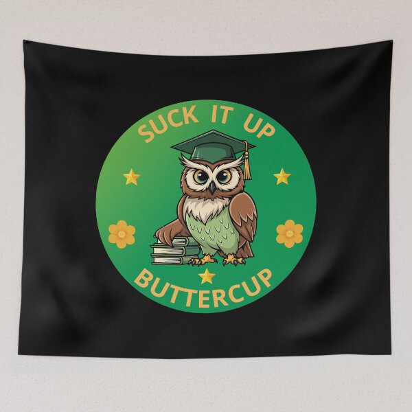 Item preview, Suck It Up Buttercup Funny Gifts For Optimists designed and sold by zebek-design.