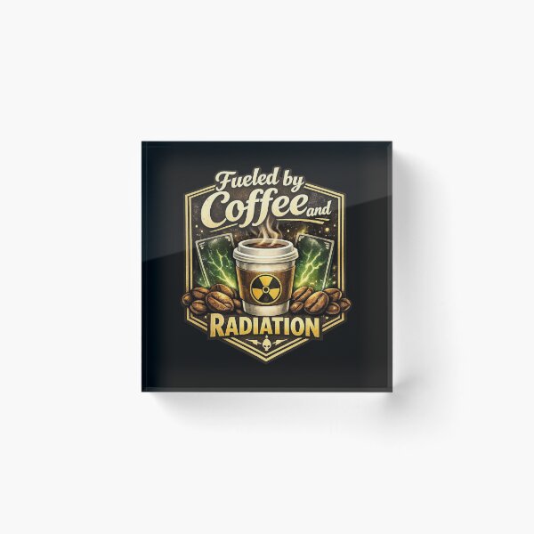 Item preview, Fueled By Coffee And Radiation Funny X-Ray Tech designed and sold by Timeless Junction.