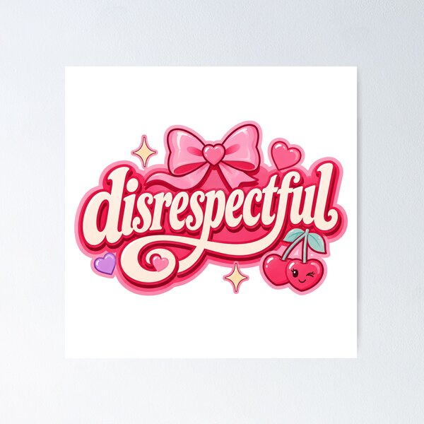 Item preview, Disrespectful Cute Girly Typography Design designed and sold by RedCircleArt.
