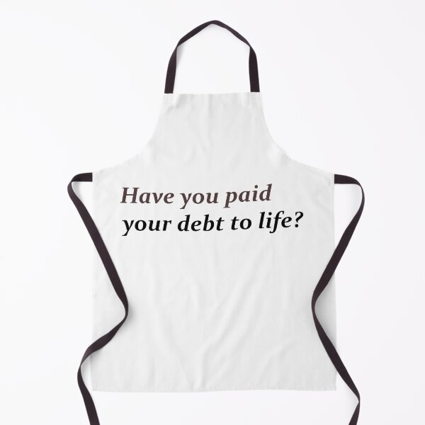 Item preview, Debt of Life! designed and sold by The WordCatcher Street.