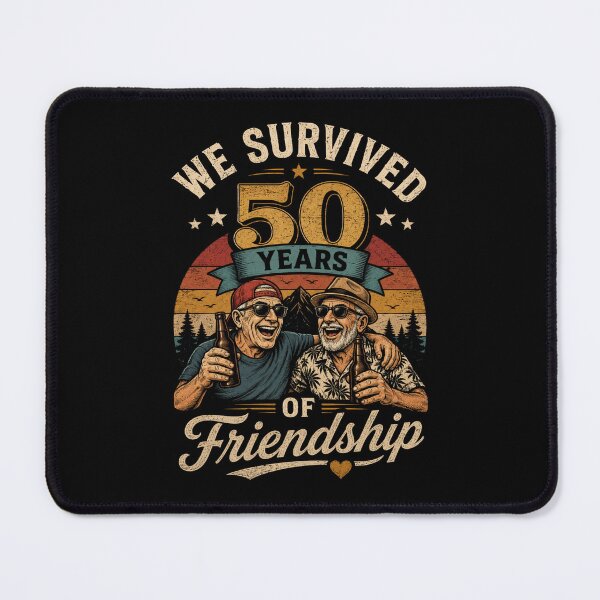 Item preview, Celebrating 50 Years of Friendship Milestones, we survived 50 years of frindship designed and sold by JustCrafted.