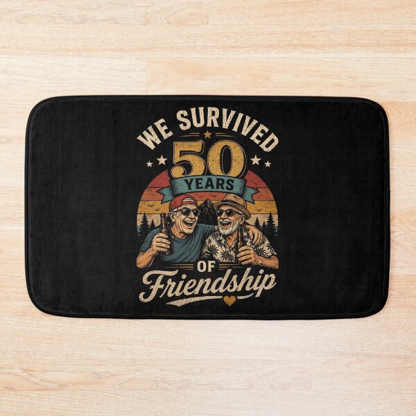 Item preview, Celebrating 50 Years of Friendship Milestones, we survived 50 years of frindship designed and sold by JustCrafted.