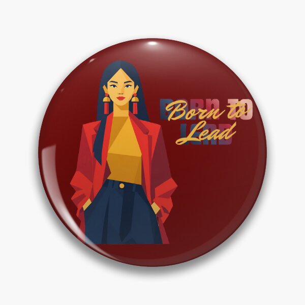 Item preview, Born To Lead Empowering Female Leader Art designed and sold by busesplace.