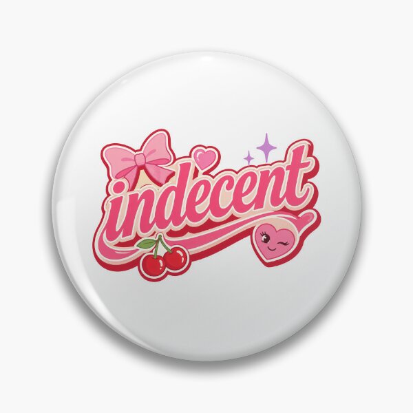 Item preview, Indecent Cute Girly Typography Design designed and sold by RedCircleArt.