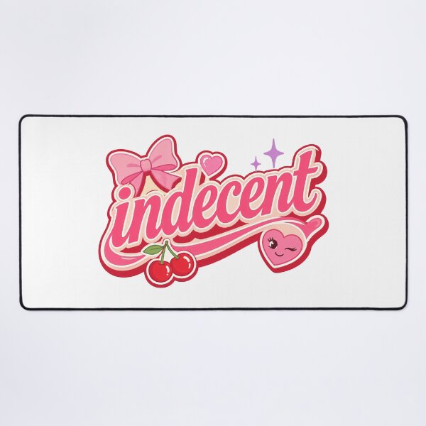 Item preview, Indecent Cute Girly Typography Design designed and sold by RedCircleArt.