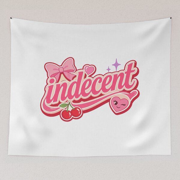 Item preview, Indecent Cute Girly Typography Design designed and sold by RedCircleArt.