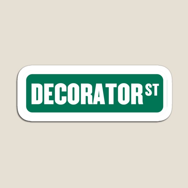 Item preview,  Decorator Street designed and sold by PatchMerch.