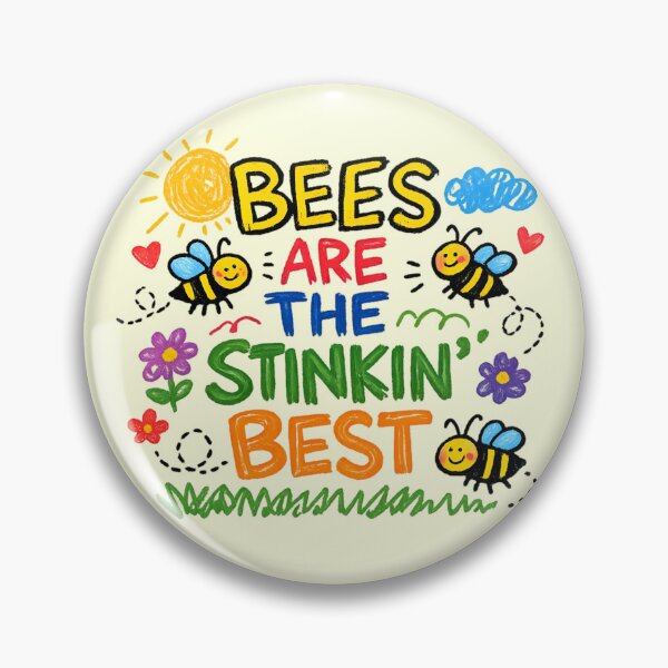 Item preview, Bees Are the Stinking Best Cute Bee Lover Funny Bee designed and sold by RockFireMerch.