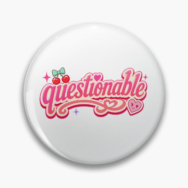 Item preview, Questionable Cute Girly Typography Design designed and sold by RedCircleArt.