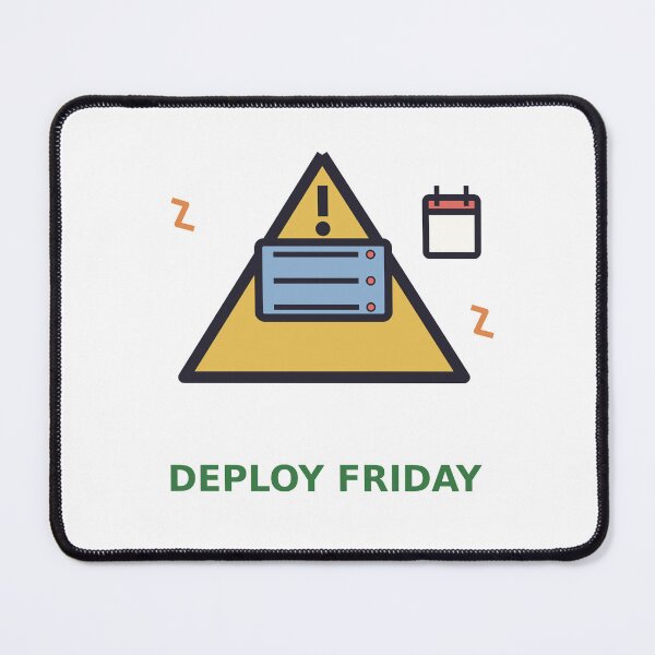 Item preview, Deploy Friday — Funny DevOps Warning Design, Developer Gift designed and sold by QuirkyCartel.