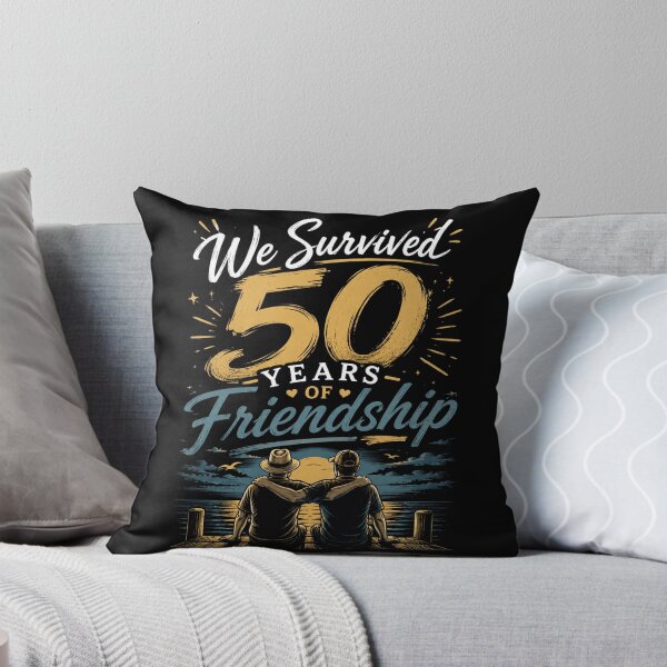 Item preview, Celebrating 50 Years of Friendship Milestones, we survived 50 years of frindship designed and sold by JustCrafted.