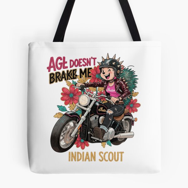 Item preview, AGE DOESN'T BRAKE ME - INDIAN SCOUT:   designed and sold by Hellulandia - no nää ny vaa o tämmöne.