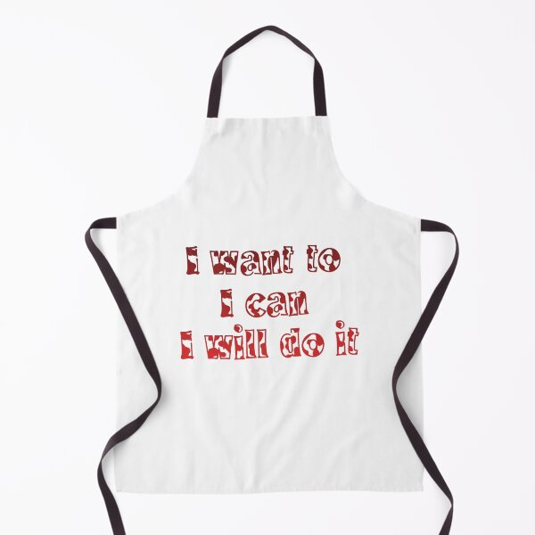 Item preview, I Want To, I Can, I Will Do It.  designed and sold by Dinasshop.