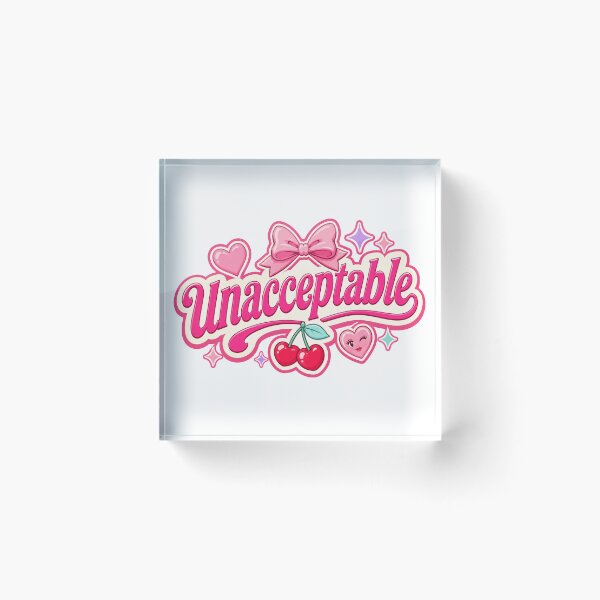 Item preview, Unacceptable Cute Girly Typography Design designed and sold by RedCircleArt.