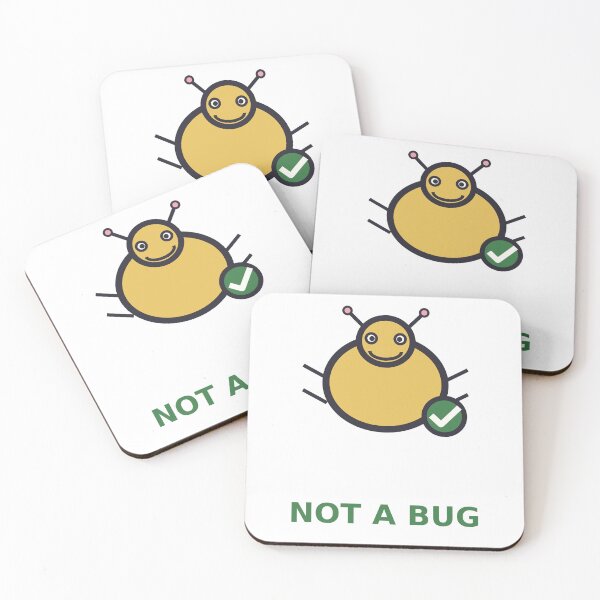 Item preview, Not A Bug — Funny Programmer Feature Design, Developer Gift designed and sold by QuirkyCartel.