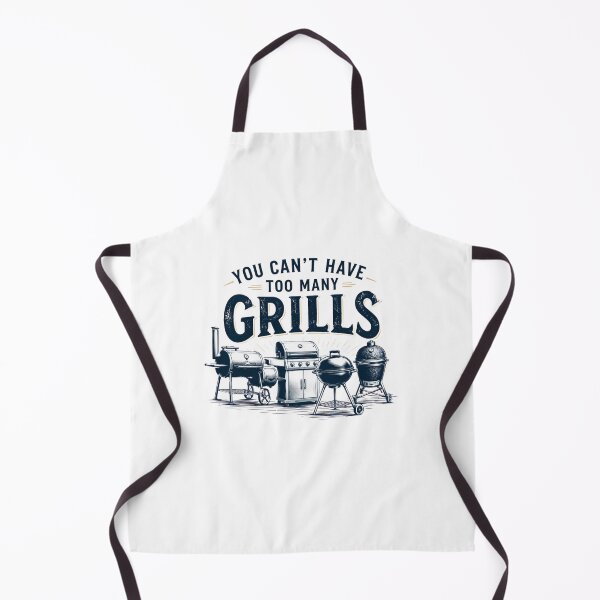 Item preview, You Can't Have Too Many Grills | Funny BBQ Pitmaster Barbecue Design designed and sold by bilal sibgui.