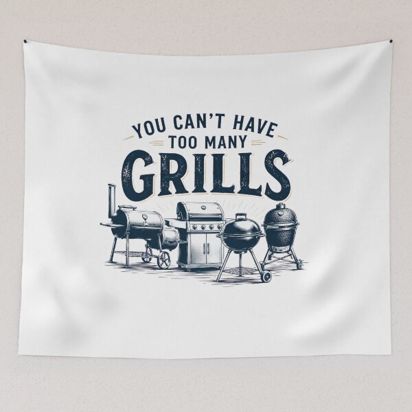 Item preview, You Can't Have Too Many Grills | Funny BBQ Pitmaster Barbecue Design designed and sold by bilal sibgui.
