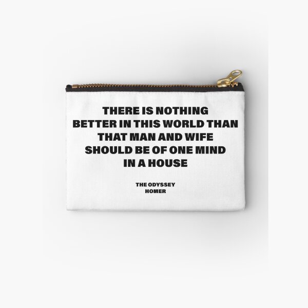 Item preview, Man and Wife Should Be of One Mind in a House — The Odyssey Quote (White Version) designed and sold by LiteraryRelics.