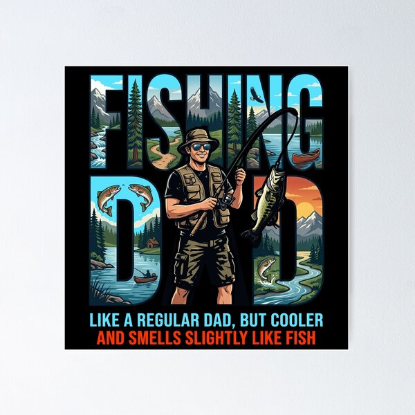 Item preview, Like A Regular Dad But Cooler Smells Like Fish Funny Fishing Gift designed and sold by ShetuAhsan.