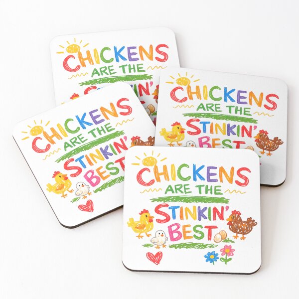 Item preview, Chickens AreThe Stinkin Best Funny Chicken designed and sold by RockFireMerch.